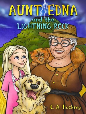 cover image of Aunt Edna and the Lightning Rock